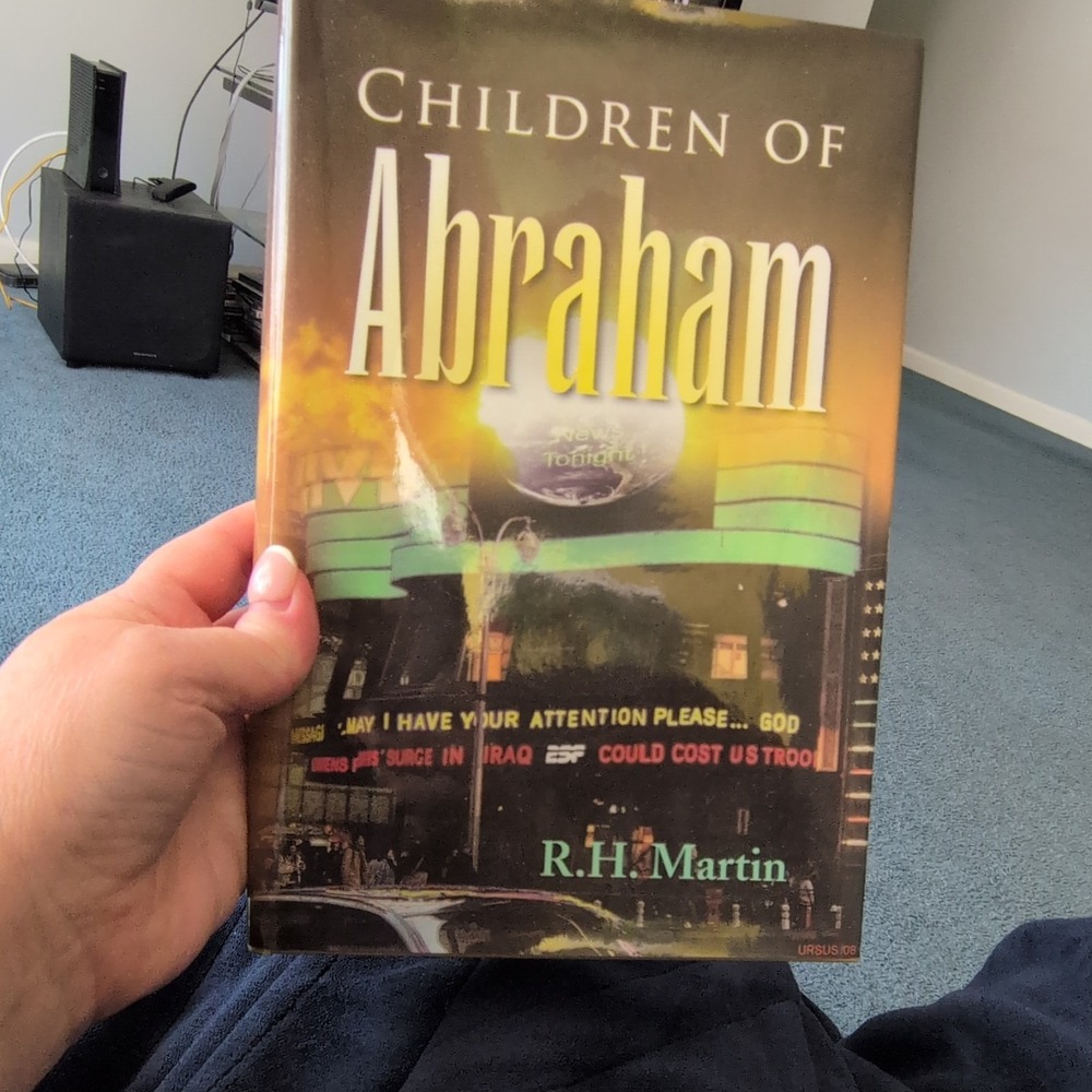 Children of Abraham by R.H. Martin Hardcover‎ 2008 Dust Jacket Guide